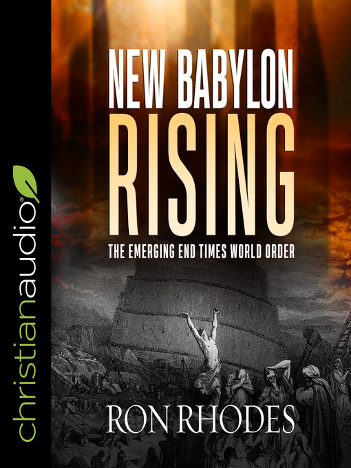 Title details for New Babylon Rising by Ron Rhodes - Wait list